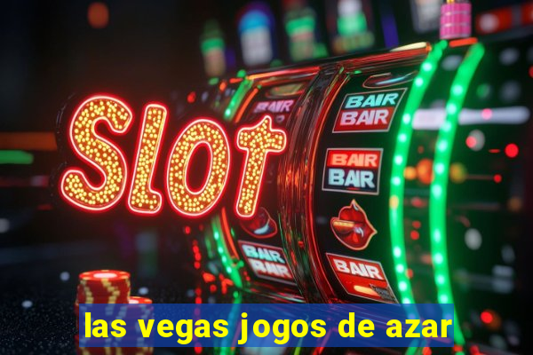 las vegas jogos de azar